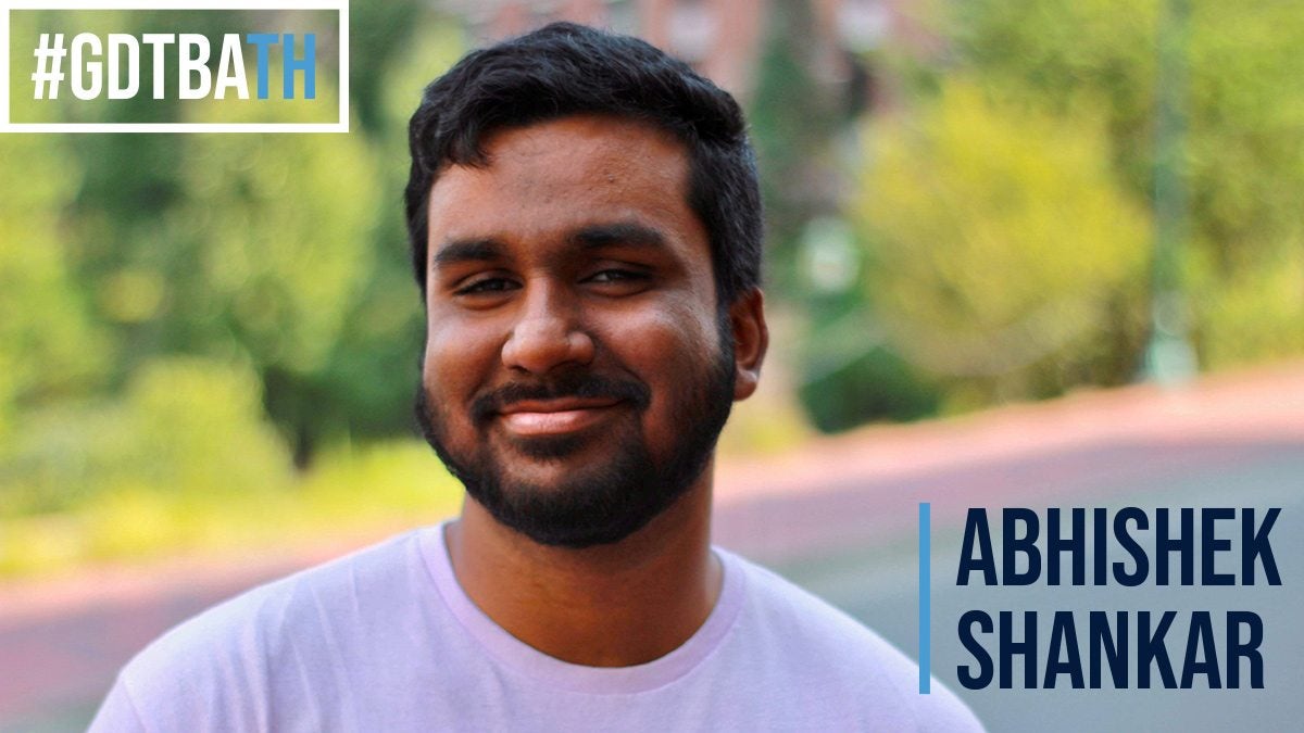 #GDTBATH Abhishek Shankar